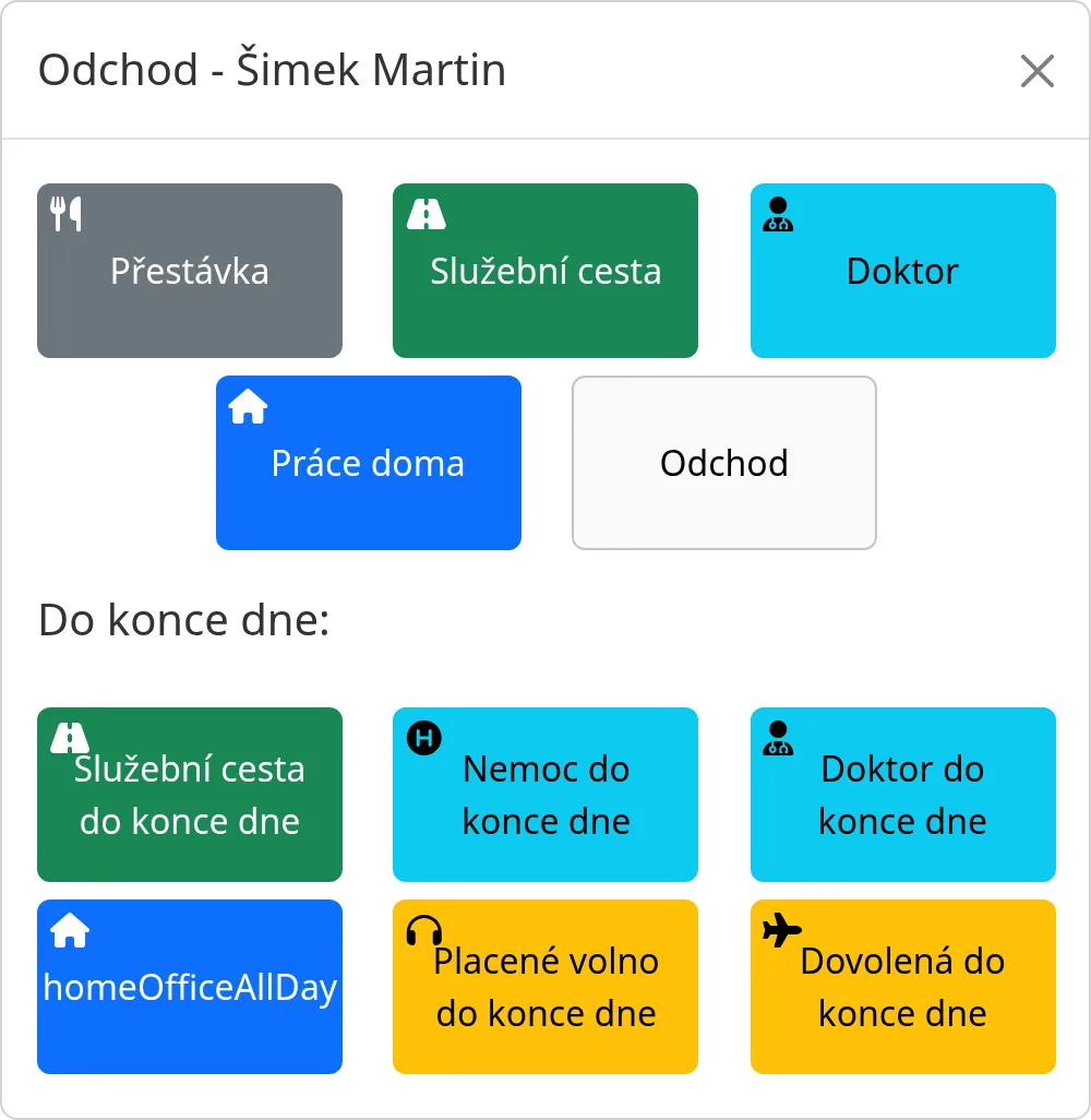 Dialog Odchod s tlačítky pro běžný odchod a řadou Do konce dne